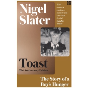Toast: The Story of a Boy's Hunger