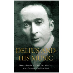 Delius and his Music