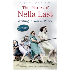 The Diaries of Nella Last: Writing in War and Peace