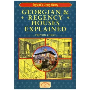 Georgian and Regency Houses Explained: Britain's Architectural History