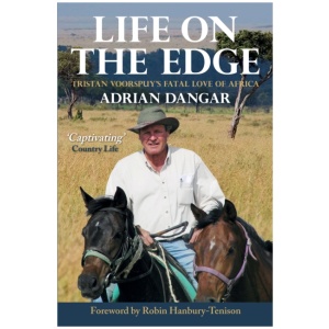 Life on the Edge: Tristan Voorspuy's Fatal Love of Africa