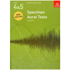 Specimen Aural Tests, Grades 4 & 5: new edition from 2011