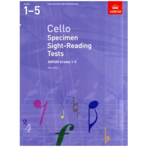Cello Specimen Sight-Reading Tests, ABRSM Grades 1-5: from 2012