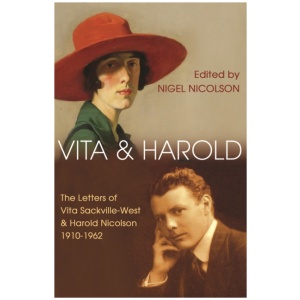 Vita and Harold: The Letters of Vita Sackville-West and Harold Nicolson 1919–1962