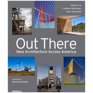 Out There: New Architecture Across America