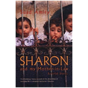 Sharon And My Mother-In-Law: Ramallah Diaries