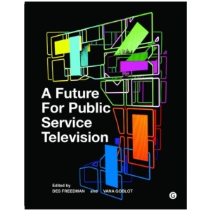 A Future for Public Service Television