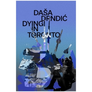 Dying in Toronto