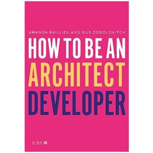 How to Be an Architect Developer