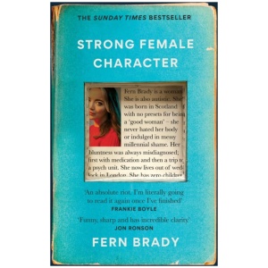 Strong Female Character: Nero Book Awards Winner