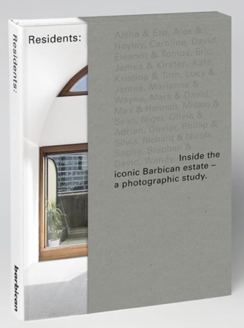 Barbican Residents: Inside the Iconic Brutalist Estate