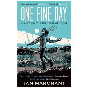 One Fine Day: A Journey Through English Time