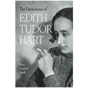 The Darkrooms of Edith Tudor Hart: Stories of a Life