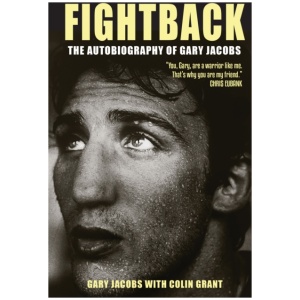 Fightback: The Autobiography of Gary Jacobs
