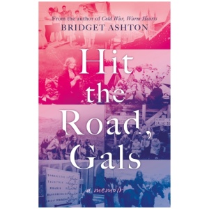 Hit the Road, Gals