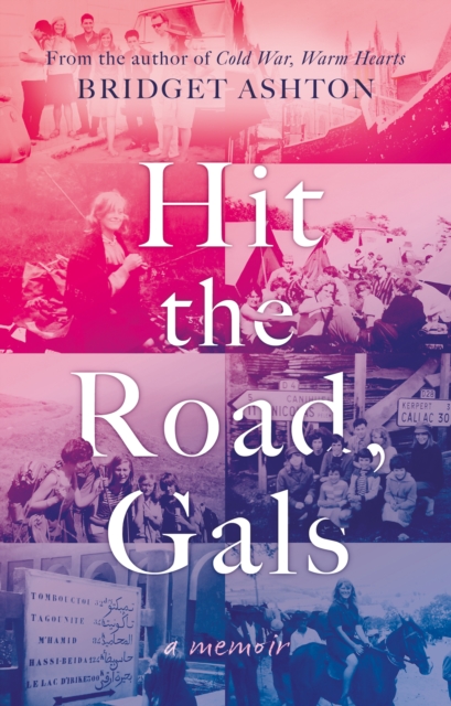 Hit the Road, Gals
