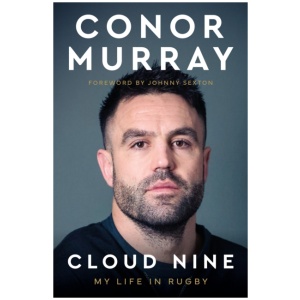 Cloud Nine: My Life In Rugby
