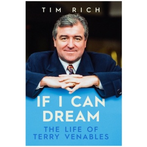 If I Can Dream: The Life of Terry Venables