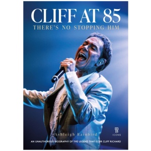 Cliff at 85: A Celebration of Cliff Richard's Career