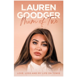 Mum Of Two: Love, Loss and My Life on Towie
