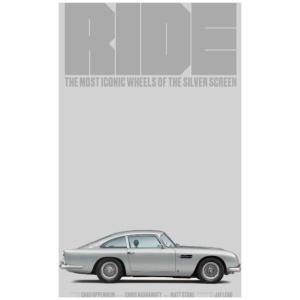 Ride: Most Iconic Wheels of the Silver Screen (For Movie & Car Lovers)