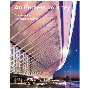 An Endless Journey: Corporacion America Airports