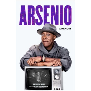 Arsenio: A Memoir