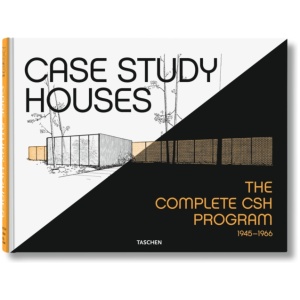 Case Study Houses: The Complete CSH Program 1945-1966