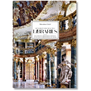 Massimo Listri: The World’s Most Beautiful Libraries. 45th Ed.