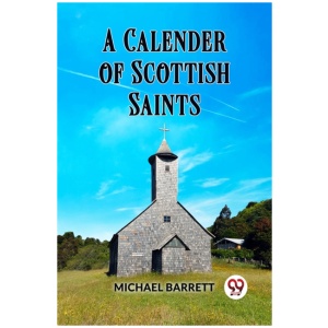 A Calendar of Scottish Saints
