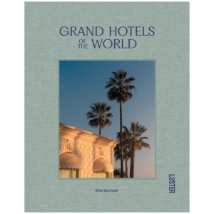 Grand Hotels of the World