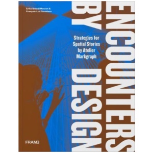 Encounters by Design: Strategies for Spatial Stories