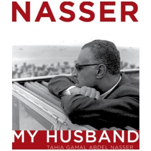 Nasser: My Husband