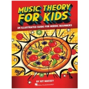 Music Theory for Kids: An Illustrated Guide for Heroic Beginners