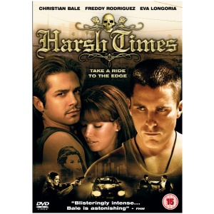 Harsh Times