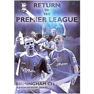 Birmingham City FC: Season Review 2006/2007