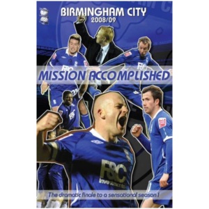Birmingham City FC: 2008/09 - Mission Accomplished