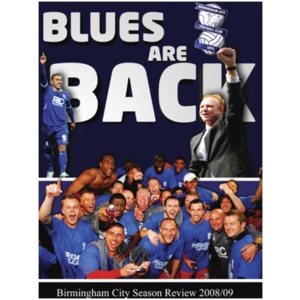 Birmingham City FC: 2008/09 - Blues Are Back