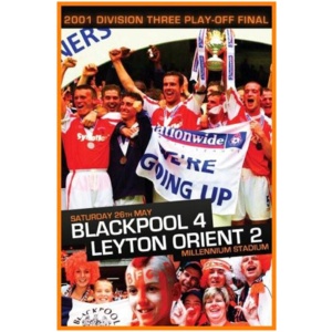 Blackpool FC: 2001 Division 3 Play-off Final - Blackpool 4...