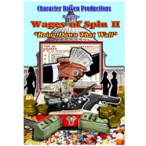 The Wages of Spin 2 - Bring Down That Wall