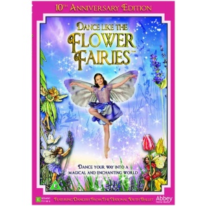 Dance Like the Flower Fairies