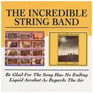 Be Glad for the Song Has No Ending/Liquid Acrobat As Regards...