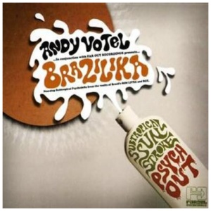 Brazilika Mixed By Andy Votel