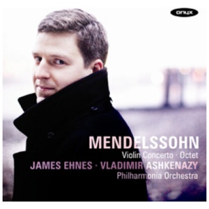 Felix Mendelssohn: Violin Concerto/Octet