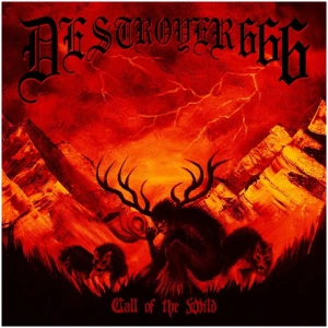 Deströyer 666 - Call of the Wild