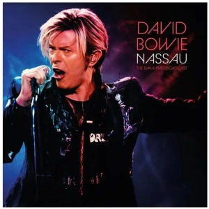 David Bowie - Nassau : The Bahamas Broadcast