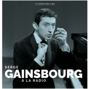 Serge Gainsbourg - À La Radio