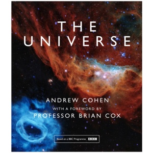 The Universe: The Book of the BBC Tv Series Presented by Professor Brian Cox