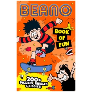 Beano Book of Fun: 200+ Puzzles, Riddles & Giggles!