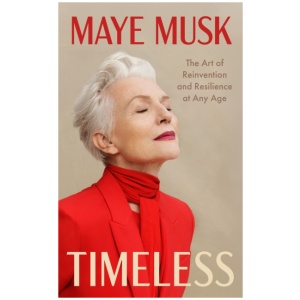Timeless: The Art of Reinvention and Resilience at Any Age